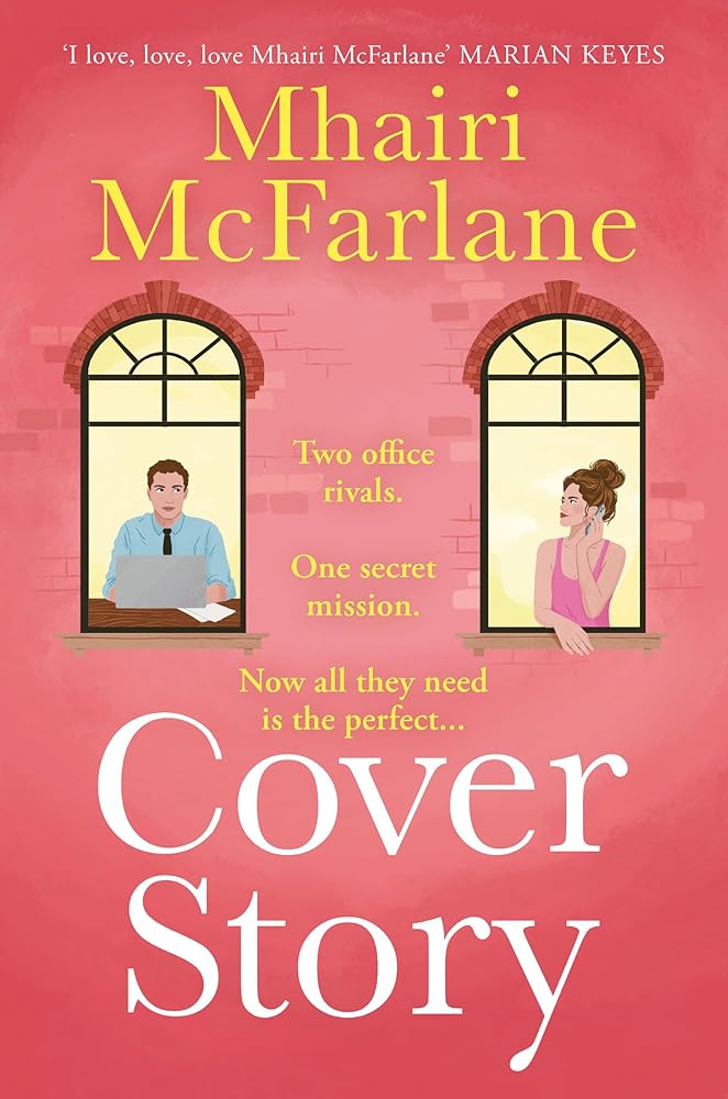Cover Story: Enemies to lovers and fake dating combine in a brand new rom-com perfect for fans of Emily Henry cover image