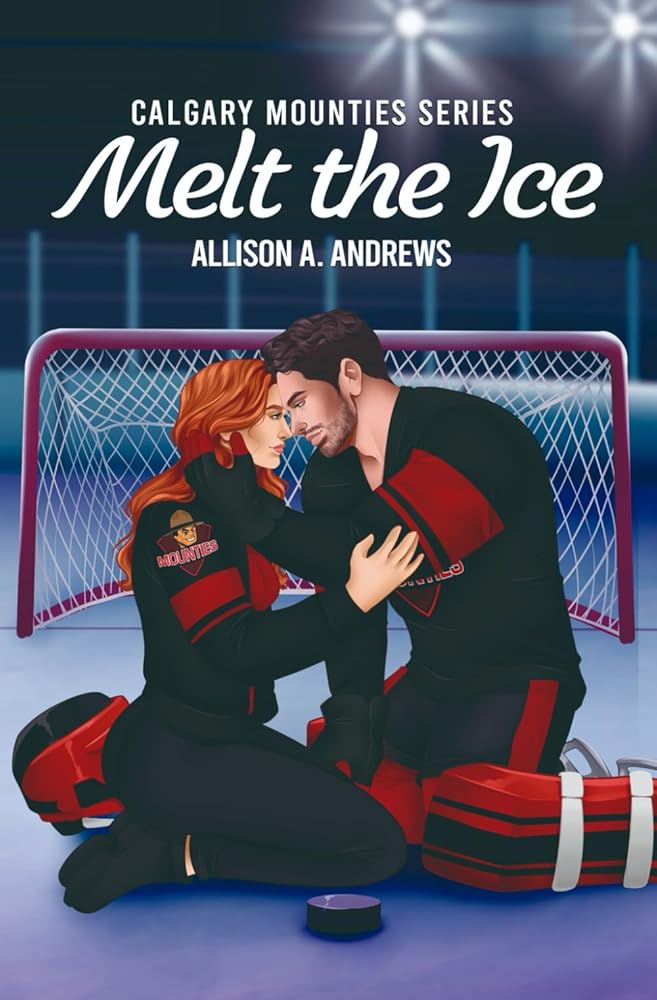 Melt The Ice (Calgary Mounties) cover image