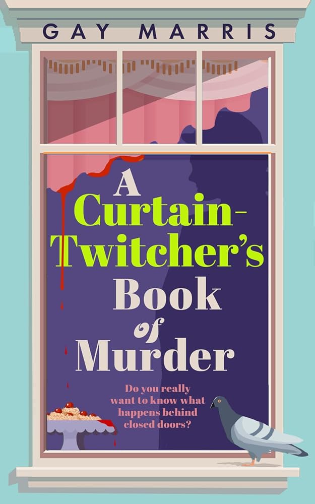 A CURTAIN TWITCHER'S BOOK OF MURDER EXP cover image