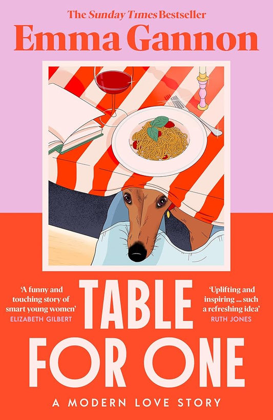 Table for One: The joyful, uplifting and relatable new contemporary fiction novel for 2025 that will get everyone talking from the acclaimed author of OLIVE cover image