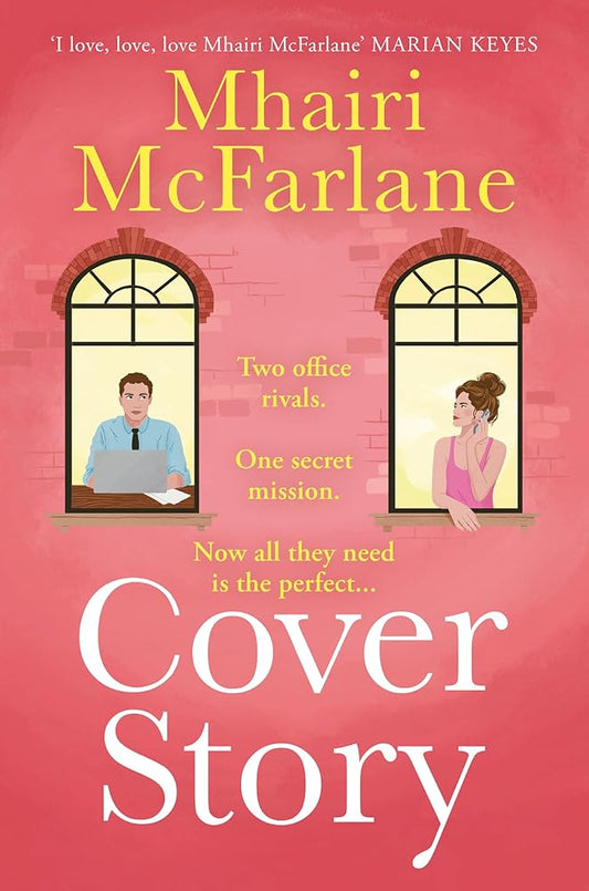 Cover Story: Enemies to lovers and fake dating combine in a brand new rom-com perfect for fans of Emily Henry cover image