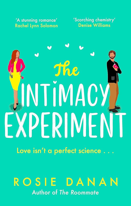The Intimacy Experiment: the perfect feel-good sexy romcom for 2021 cover image
