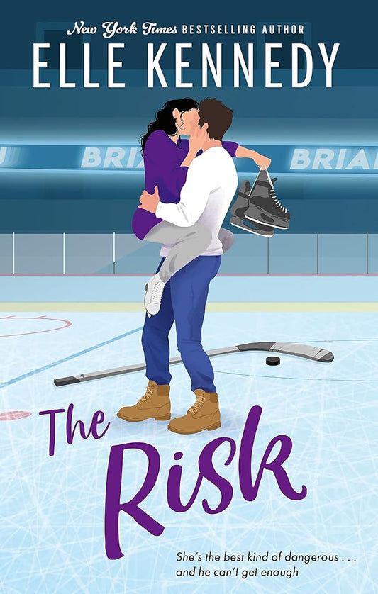The Risk: the must-read, sports romance and TikTok sensation! (Off Campus and Briar U Books) cover image