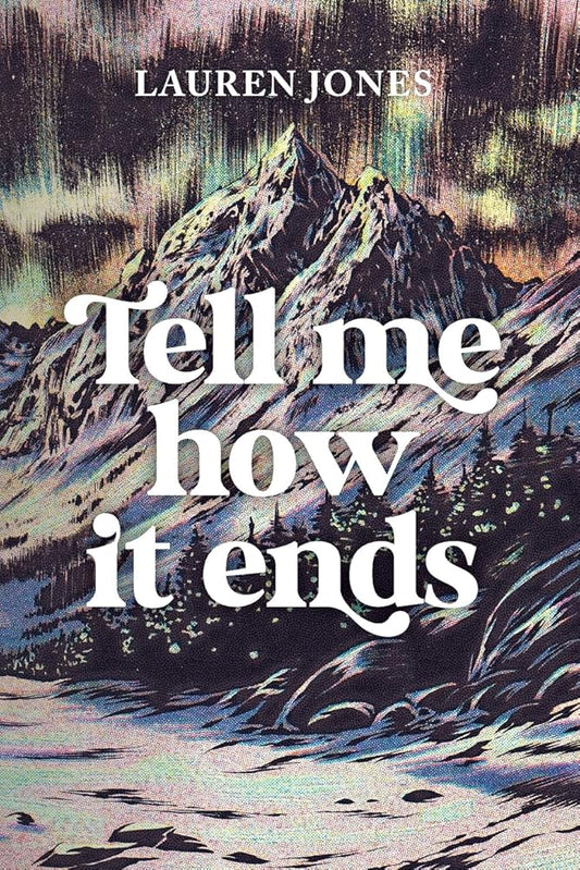 Tell Me How It Ends cover image