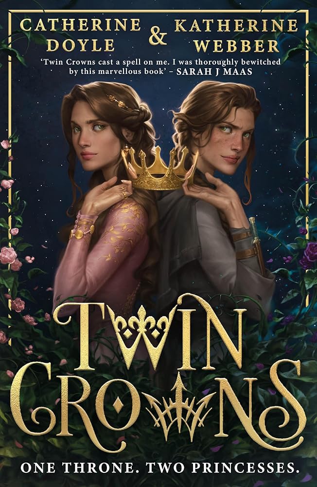 Twin Crowns: The Sunday Times bestselling royal YA fantasy romance. Tik Tok made me buy it!: Book 1 cover image
