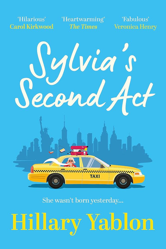Orion Sylvias Second Act The hilarious, heartwarming and utterly feel-good read for 2025!. cover image