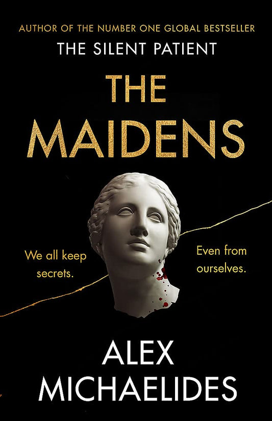 'The Maidens: The new thriller from the author of the global bestselling debut The Silent Patient' cover image