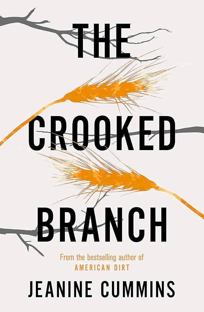 The Crooked Branch Paperback Jeanine Cummins cover image