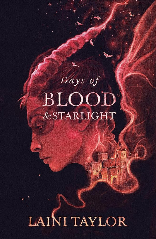 Days of Blood and Starlight: the masterfully-written, unmissable sequel to a bestselling phenomenon cover image
