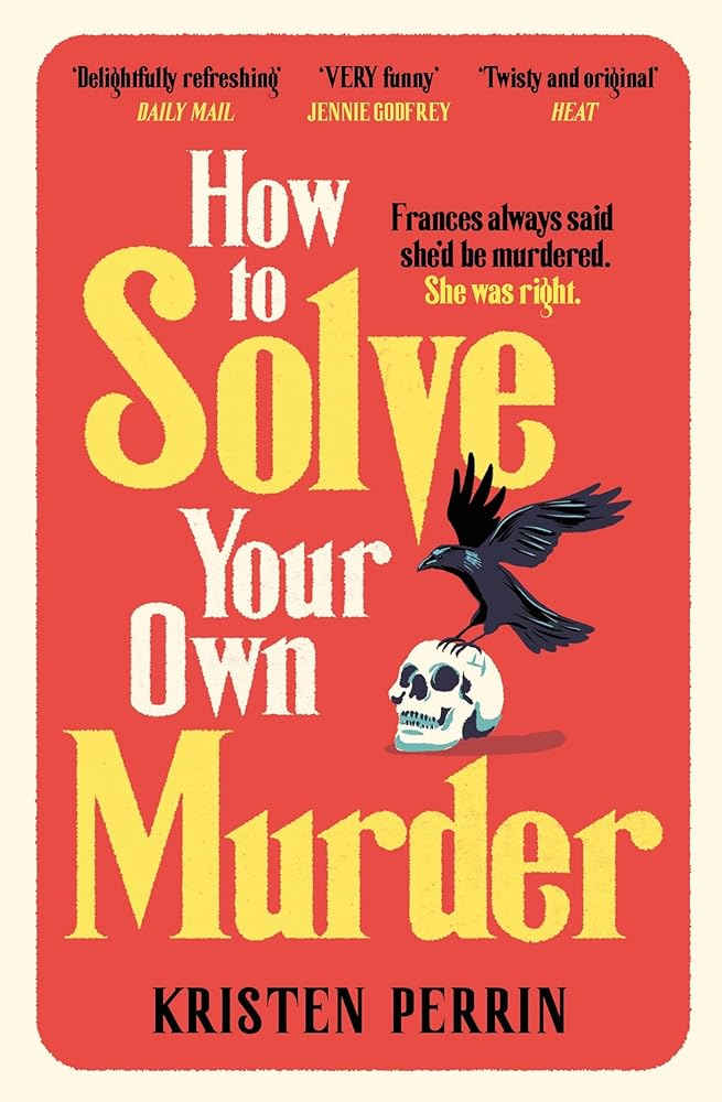How To Solve Your Own Murder cover image