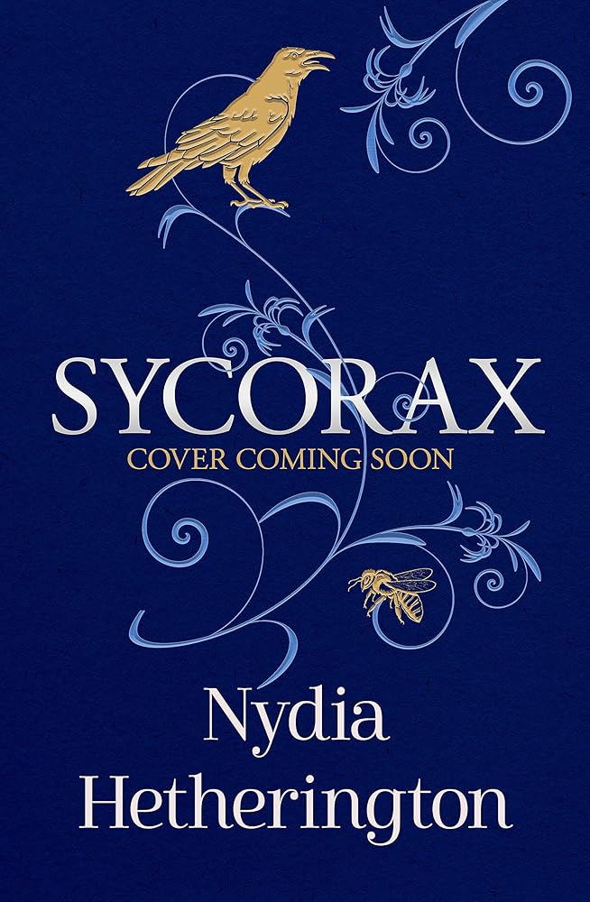 Sycorax: a captivating reimagining of Shakespeare's most powerful witch cover image
