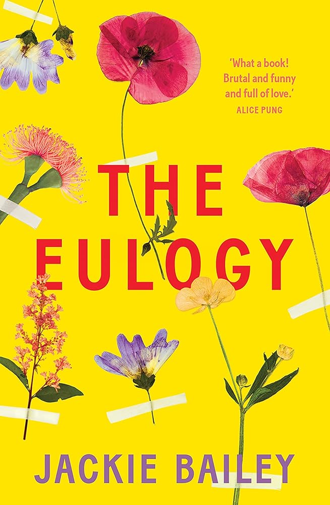 The Eulogy: A Debut Australian Novel of Family, Loss and Love cover image