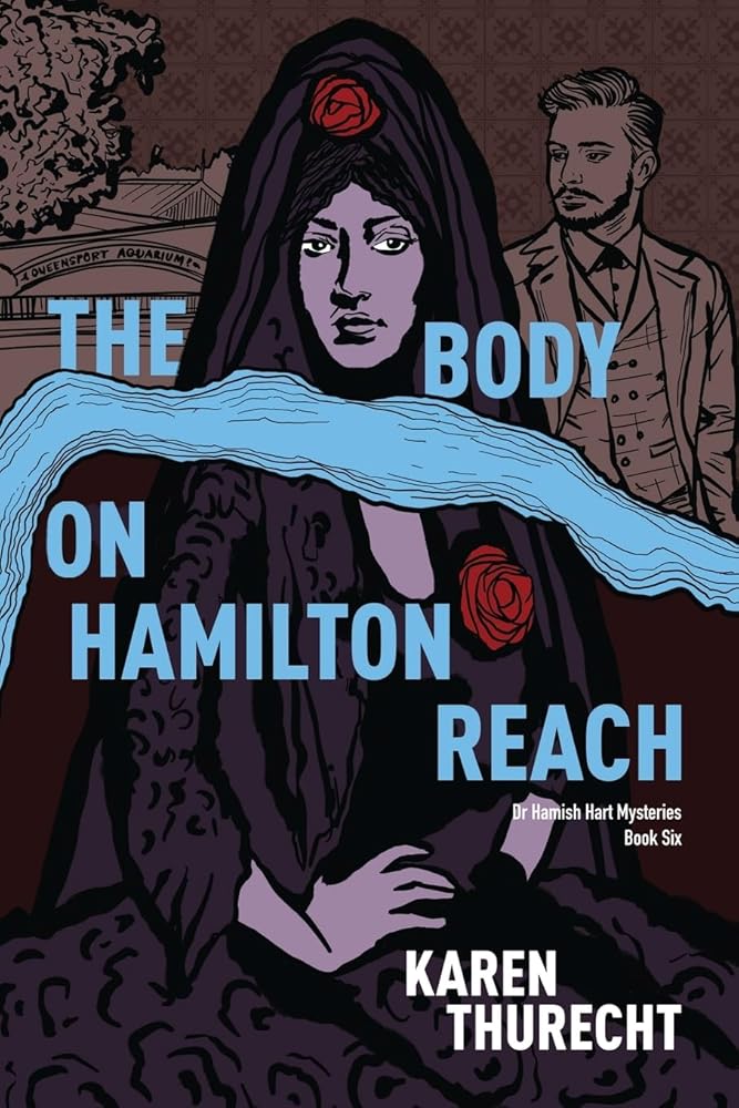 The Body on Hamilton Reach (Dr Hamish Hart Mysteries) cover image