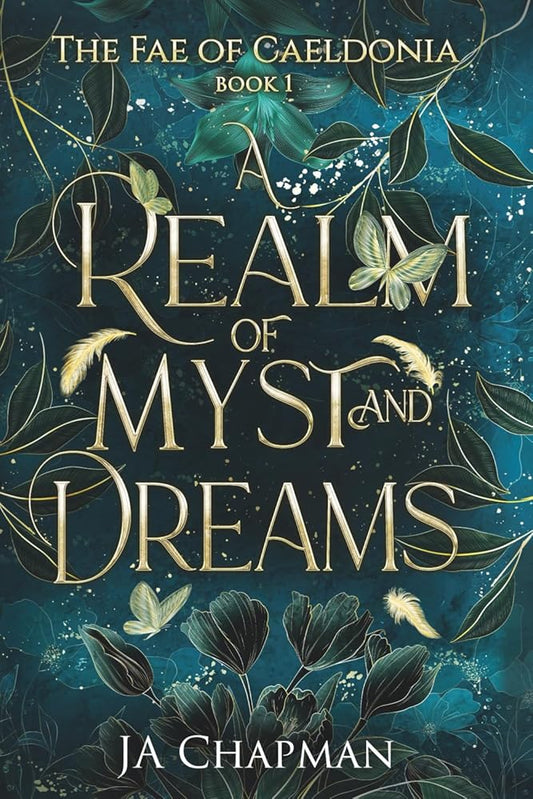 A Realm of Myst and Dreams: The Fae of Caeldonia cover image