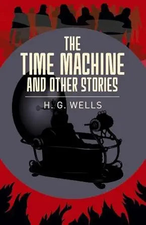 The Time Machine & Other Stories cover image