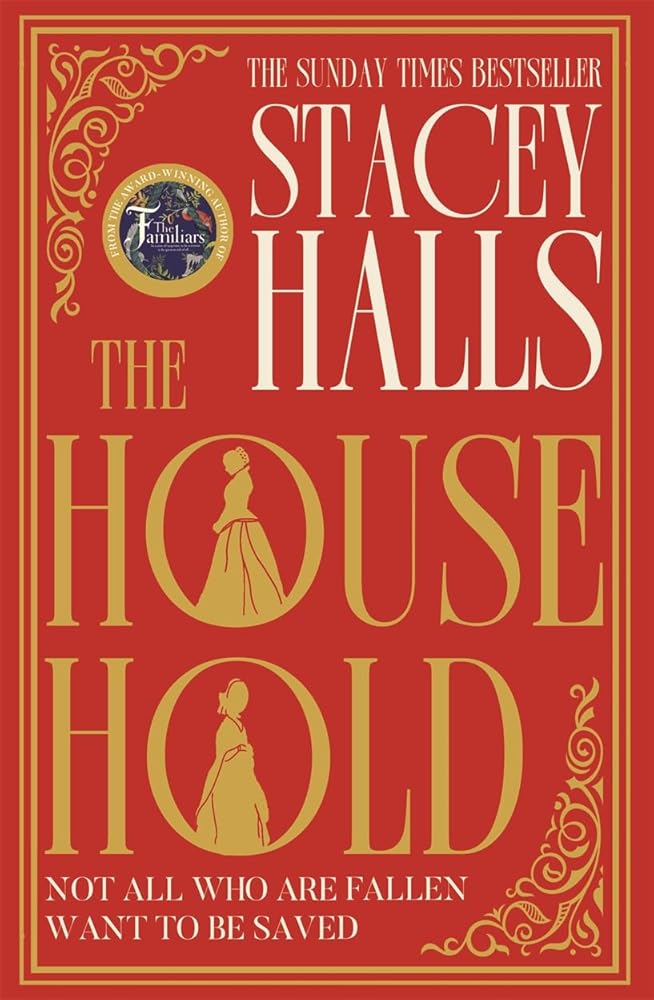 MANILLA PRESS The Household The utterly captivating, page-turning Sunday Times bestseller from the author of THE FAMILIARS. cover image